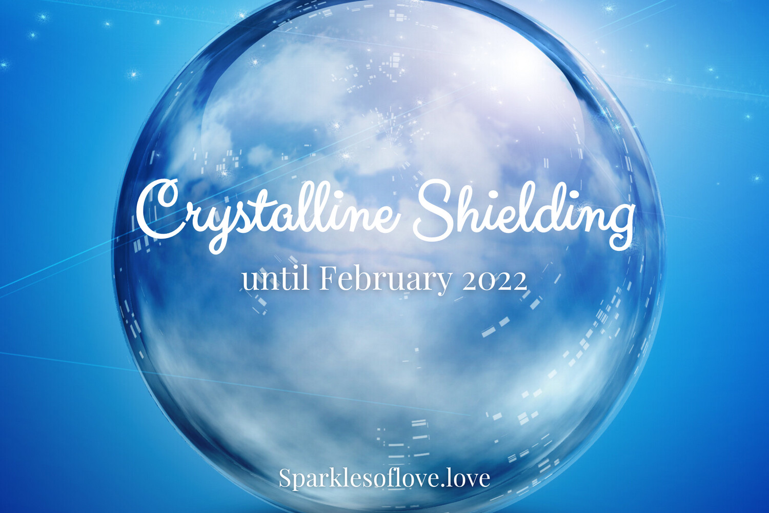 Crystalline Shielding until February 2022