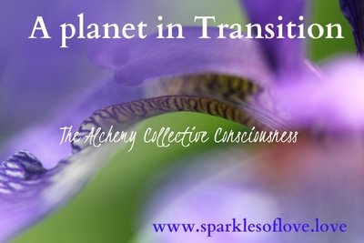 The Alchemy Collective Consciousness, A Planet in Transition