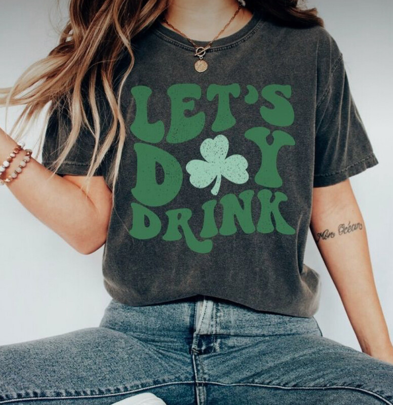Let’s Day Drink Shirt