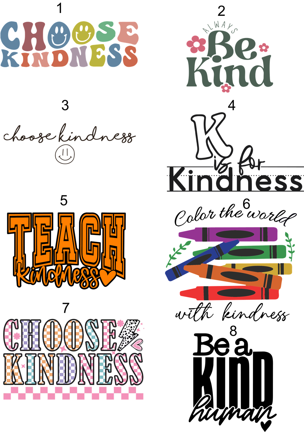 Kindess Shirt- Multiple Designs