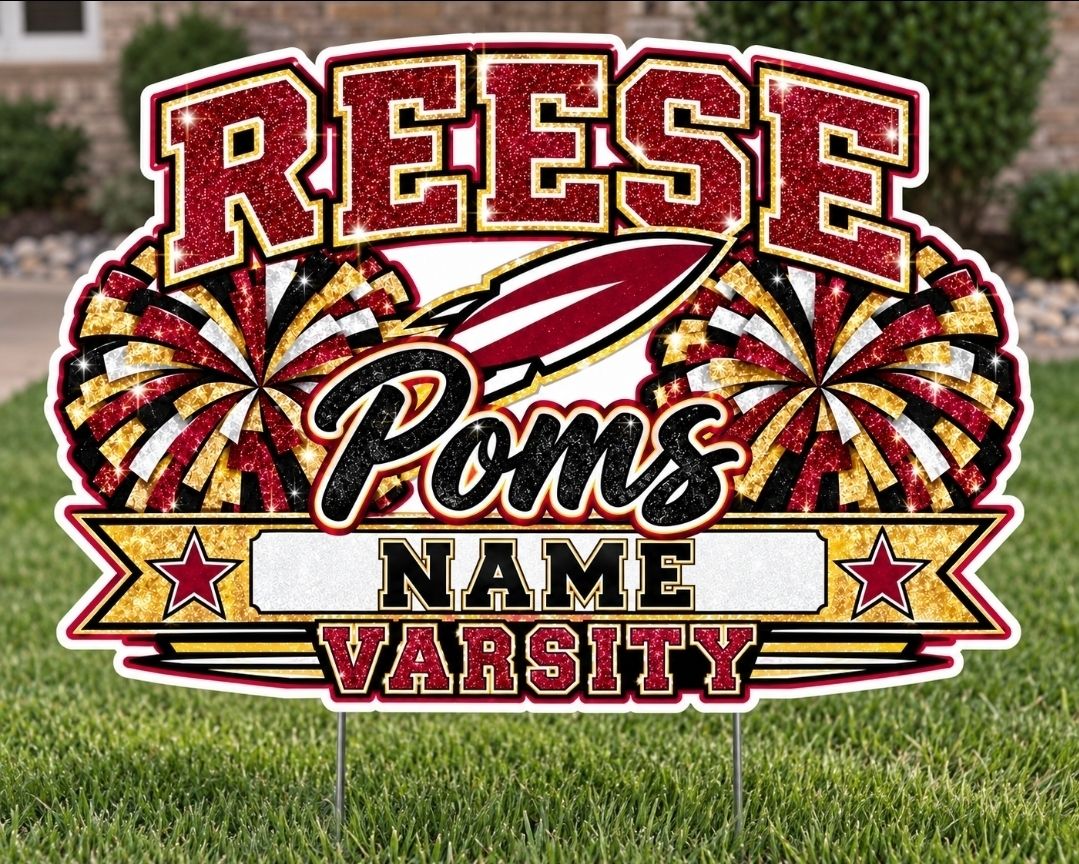 Reese Poms Yard Sign with Stake