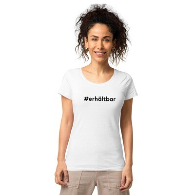 #erhältbar Bio T-Shirt (weiß) Damen