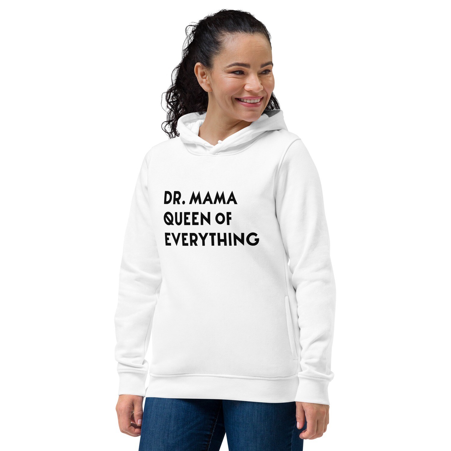 Dr. Mama Queen of everything