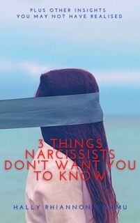 3 Things Narcissists Don&#39;t Want You to Know