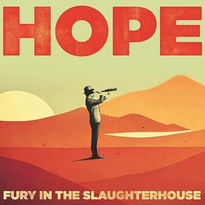 Fury In The Slaughterhouse - Hope (2023) CD
