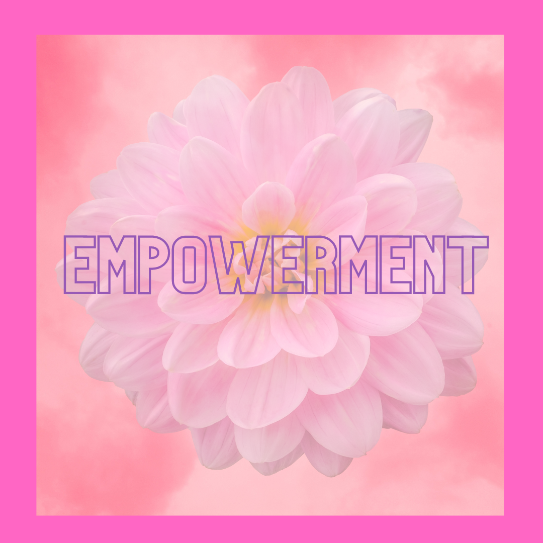 Empowerment Package- One Month