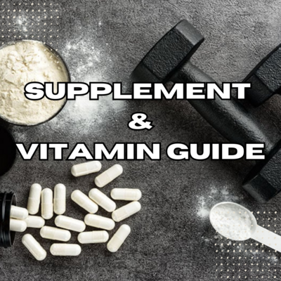SUPPLEMENT AND VITAMIN GUIDE