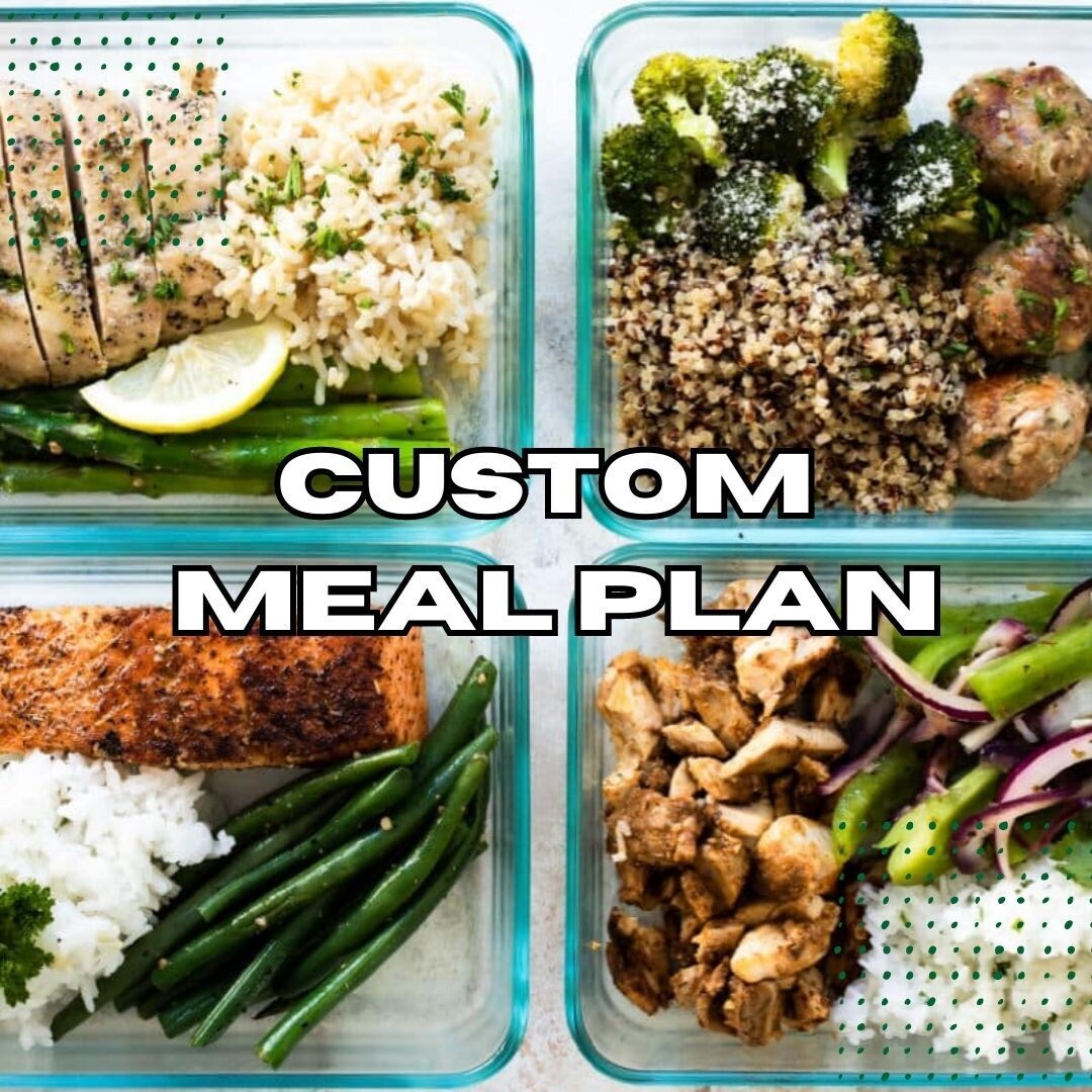 CUSTOM MEAL PLAN