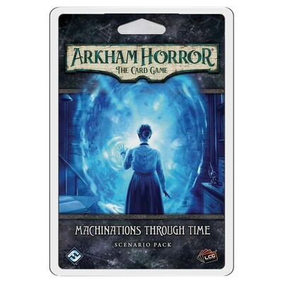 Arkham Horror LCG: Machinations through Time