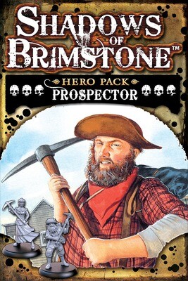 Shadows of Brimstone: Hero Pack Prospector