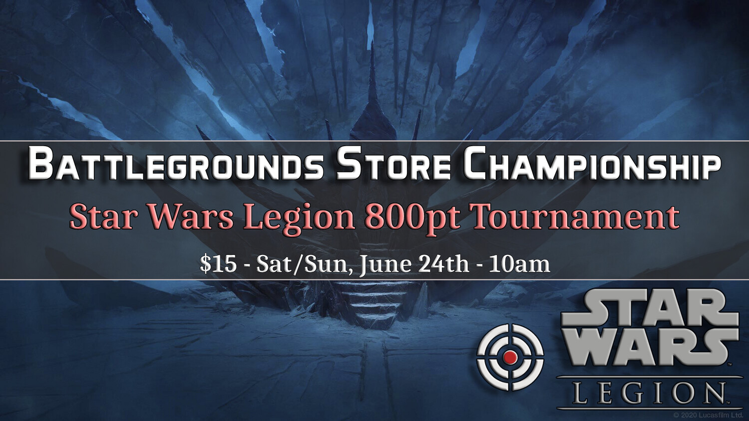 Star Wars Legion Store Championship Entry