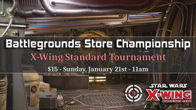 Star Wars X-Wing Store Championship Entry