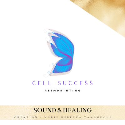 Cell Sucess - Sound &amp; Healing