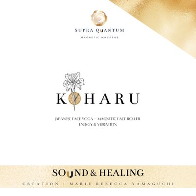 Koharu - Sound &amp; Healing