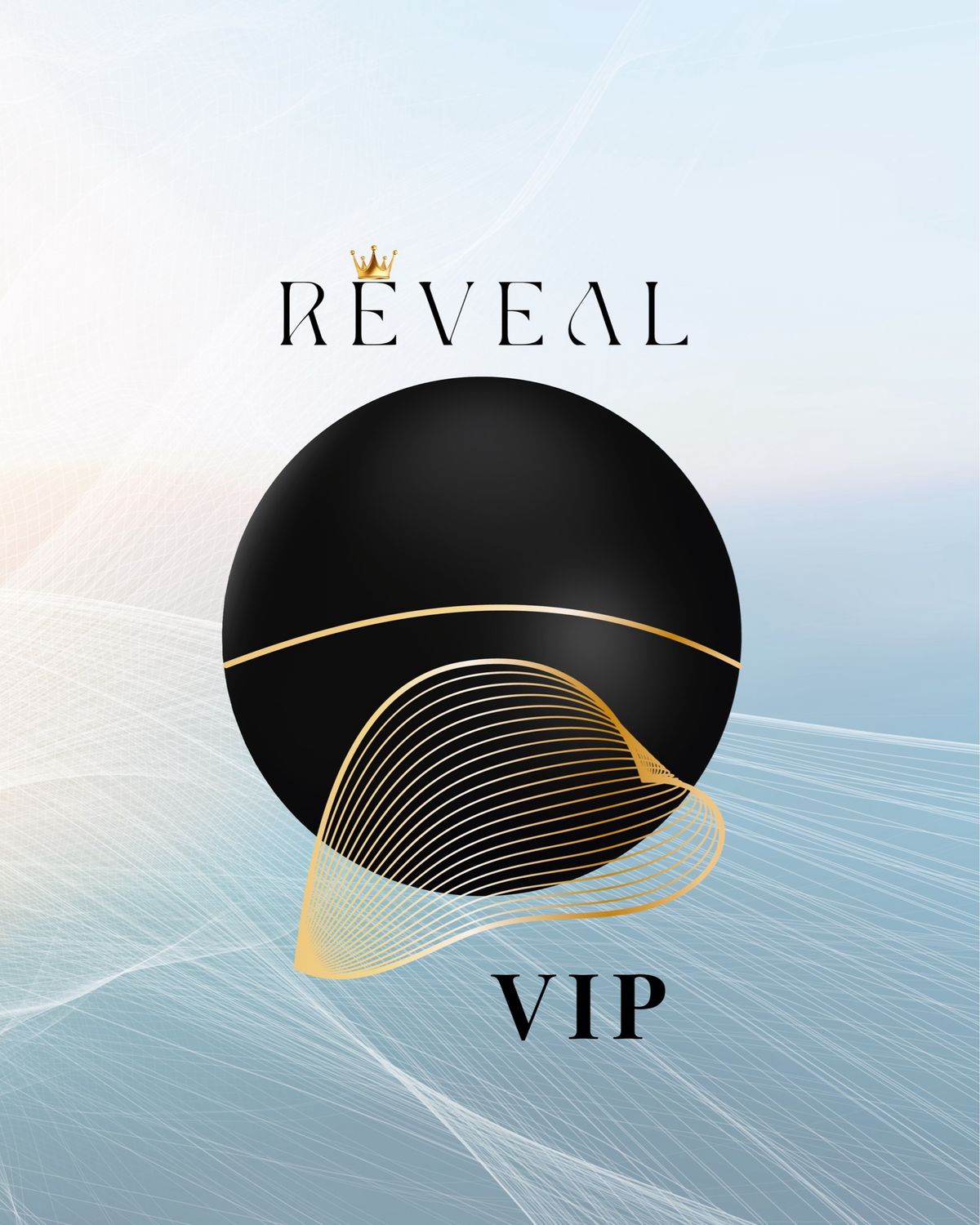 Événement REVEAL - VIP