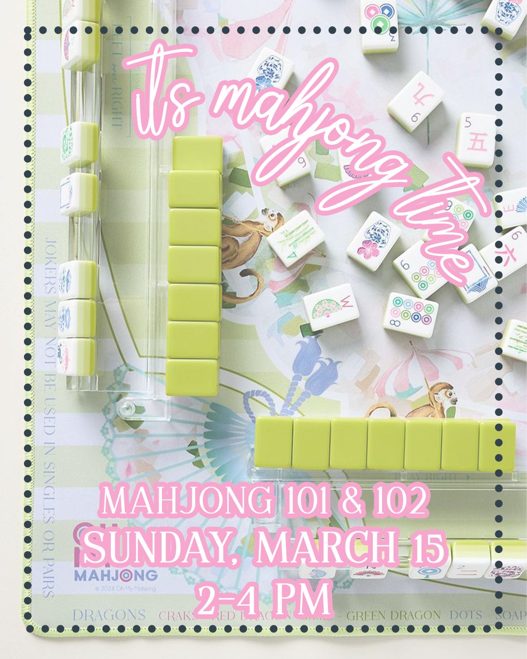 MAHJONG TICKET 3/15