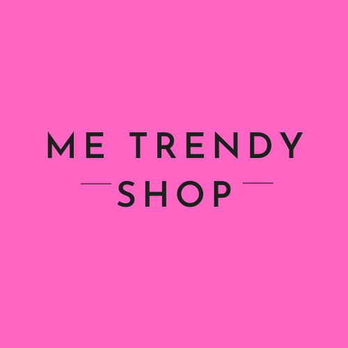 Me Trendy Shop