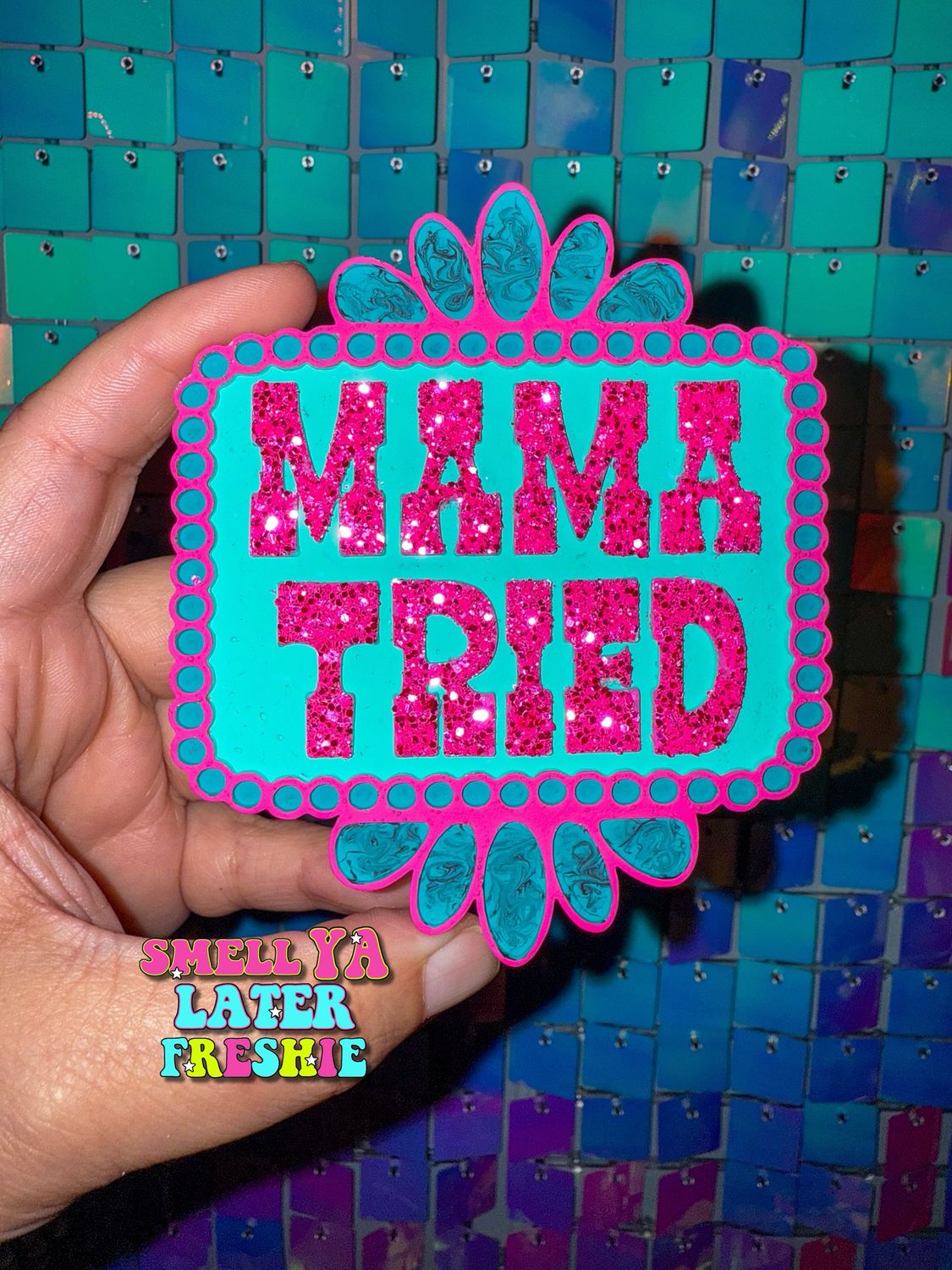 Mama Tried