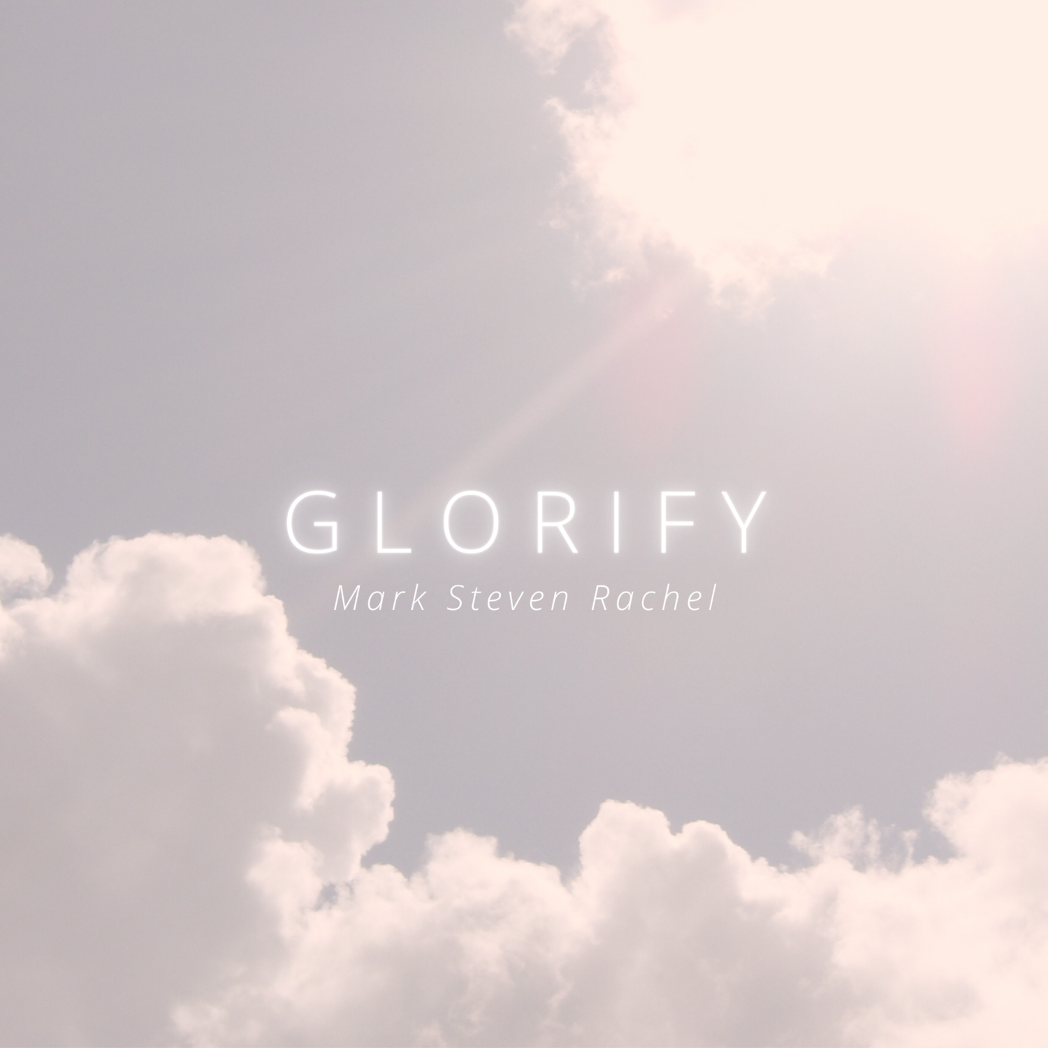 Glorify - Mark Steven Rachel