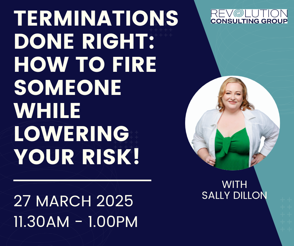 Terminations Done Right: How to Fire Someone While Lowering Your Risk!