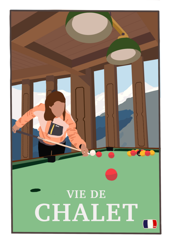 &quot;Vie de Chalet&quot; Poster