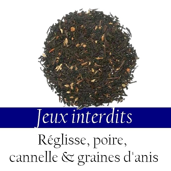 Thé Noir - Jeux interdits