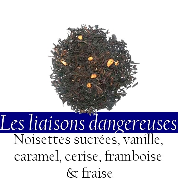 Thé Noir - Les liaisons dangereuses