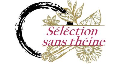 SELECTION SANS THÉINE