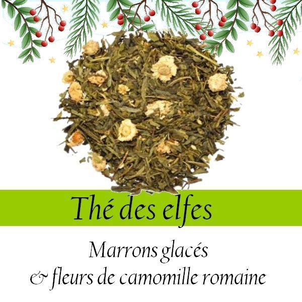 Thé Vert - Thé des Elfes Thé Vert - Thé des Elfes