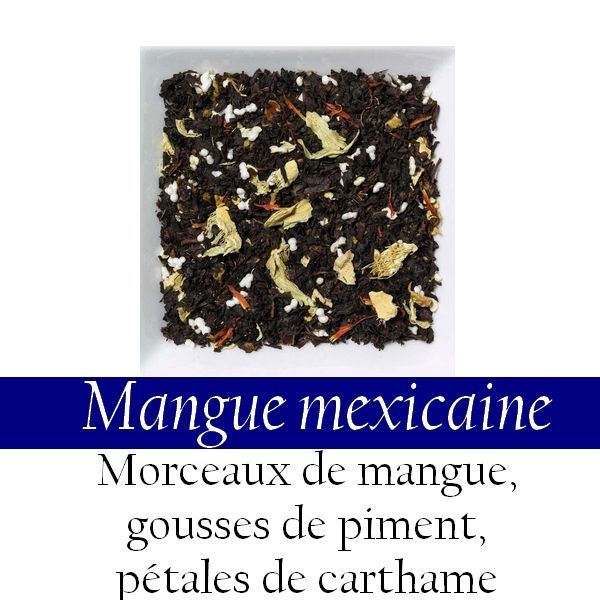 Thé Noir - Mangue mexicaine