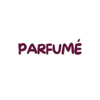 Parfumé