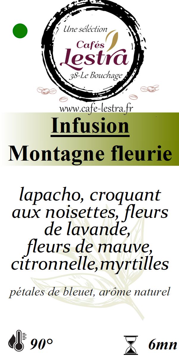 Infusion - Montagne fleurie Infusion - Montagne fleurie