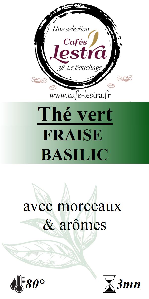 Thé Vert - Fraise basilic Thé Vert - Fraise basilic