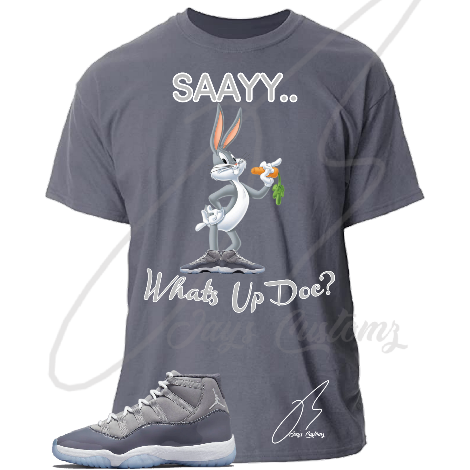 What&#39;s Up Doc Graphic T-Shirt To Match Jordan Retro 11 Cool Grey