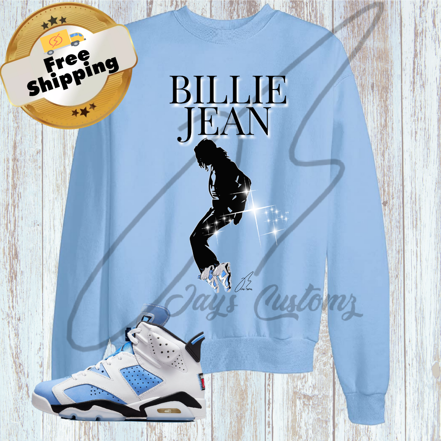 Billie Jean Graphic Sweatshirt To Match Jordan Retro 6 UNC University Blue
