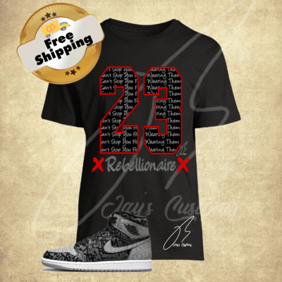 23 Graphic T-Shirt To Match Jordan Retro 1 Rebellionaire