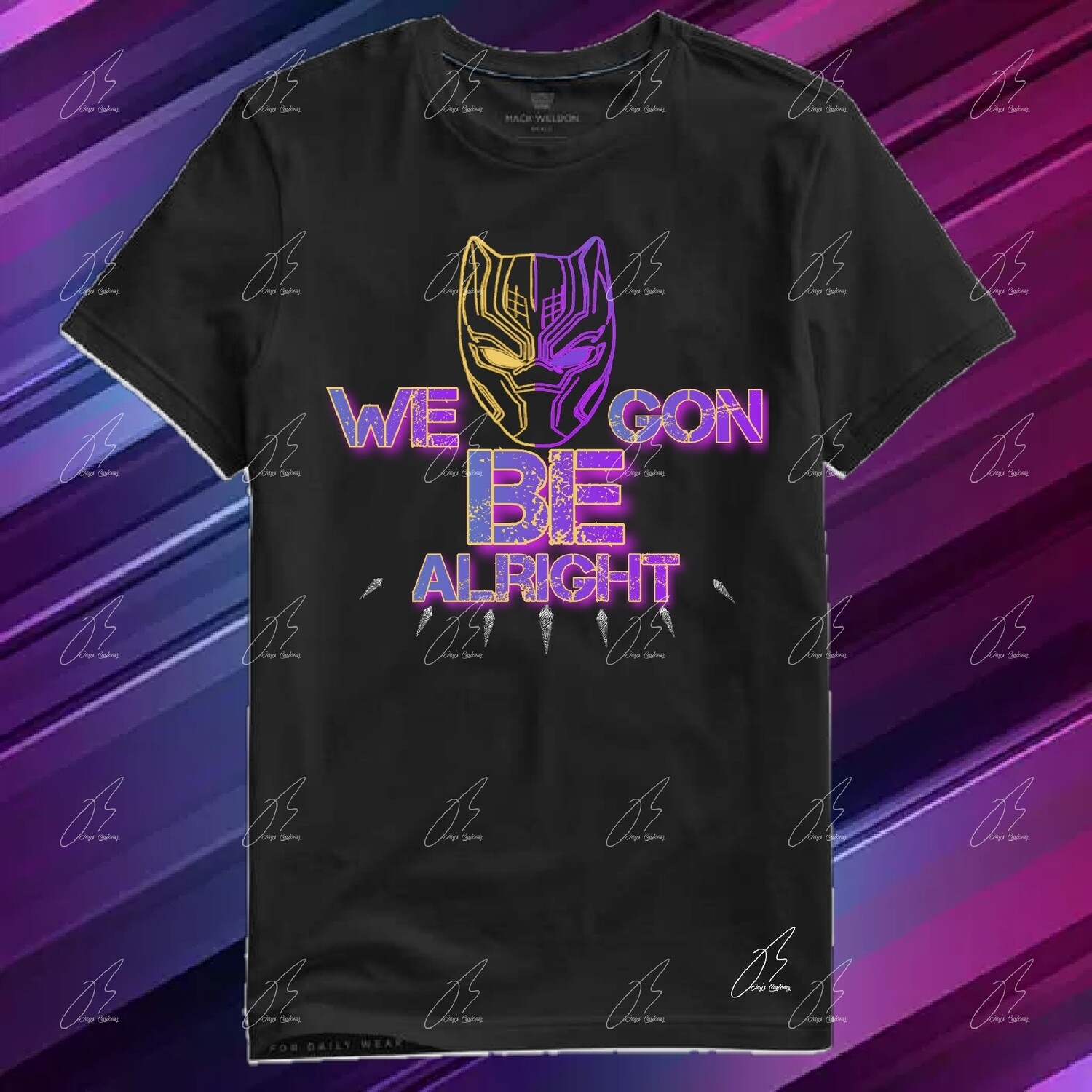 Black Panther 2 Custom Shirt, Sweatshirt, &amp; Hoodie/We Gon Be Alright