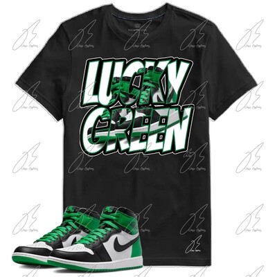 Jordan 1 Lucky Green Matching T-Shirt,Unisex Graphic Tee