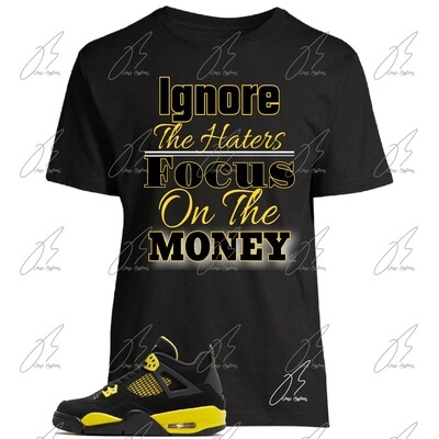 Jordan 4 Lightning Yellow Matching T-Shirt,Ignore The Haters Graphic Tee