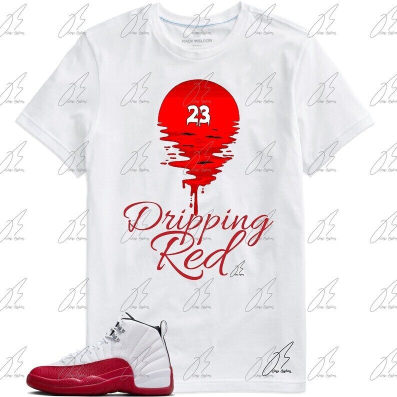 Jordan 12 Cherry Red Matching T-Shirt,Dripping Red Graphic Tee