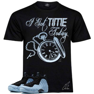 Air Foamposite One Psychic Blue Matching T-Shirt, Got Time Today Sneaker Graphic Tee