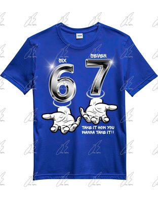 67 Custom T-Shirt, Viral Graphic Tee, Multiple Colorways