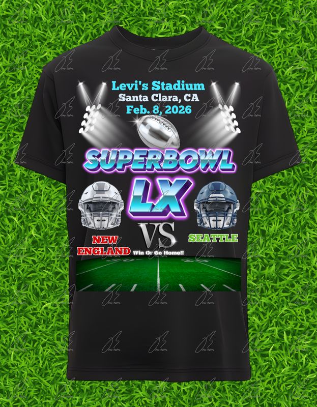 Superbowl LX Custom Made Graphic T-Shirt