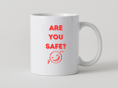 Tasse mit Denglish Sprichwort : are you safe - bist du sicher
