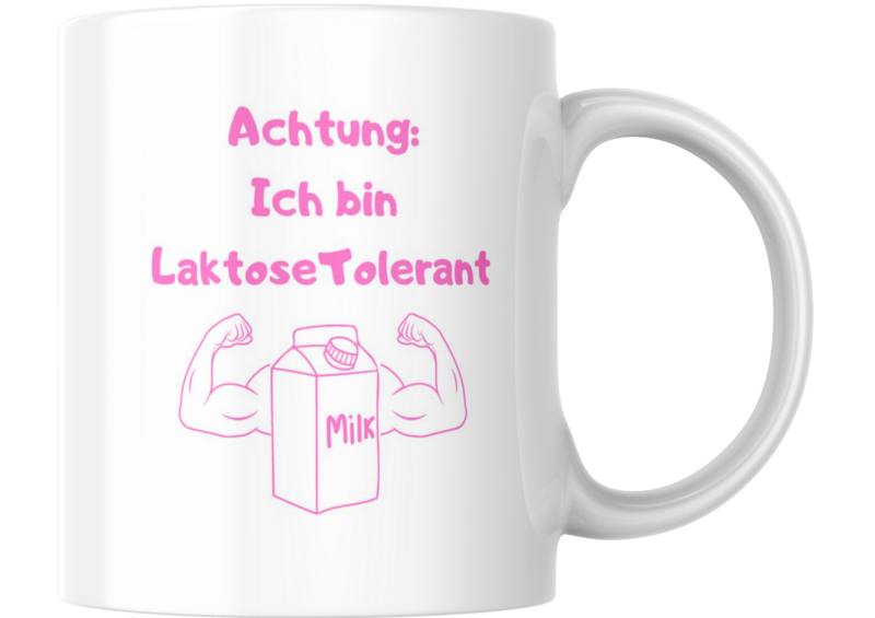 Tasse mit Motiv: Laktosetolerant