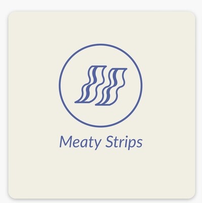 Meaty Strips