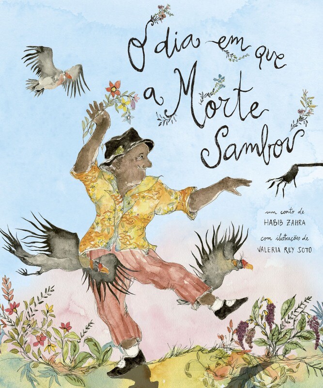 O dia em que a Morte sambou (Capa Dura)