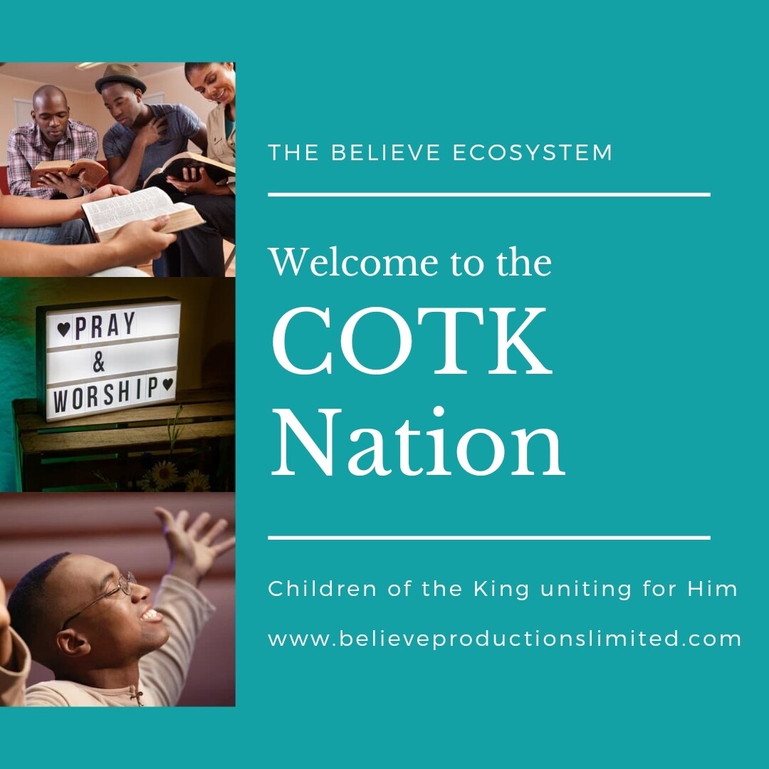 Join the Believe COTK Nation -  (options start at TT$100/yr)
