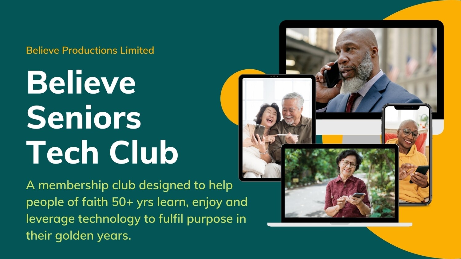 Believe Seniors Technology Club (*one-time payment*) - TT$300