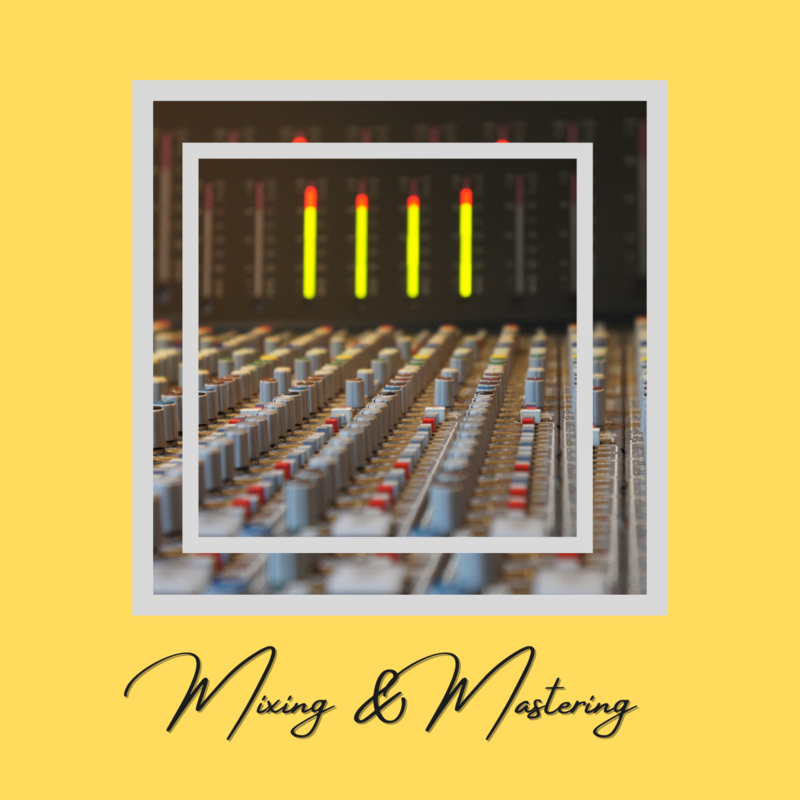 Mixing &amp; Mastering